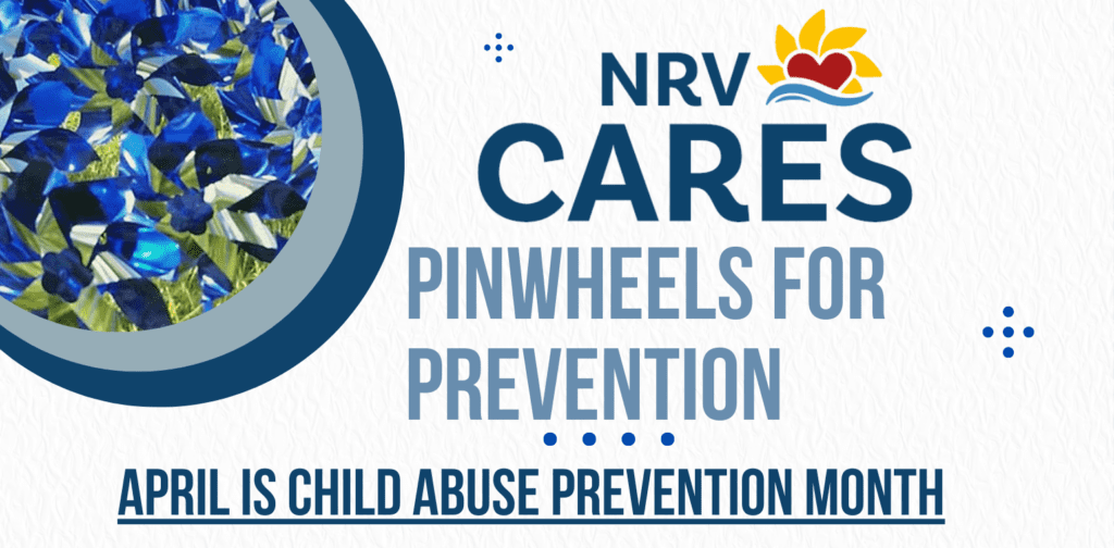 A flyer for the NRV Cares Pinwheels for Prevention program